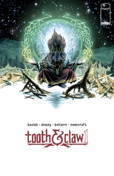 The Autumnlands: Tooth And Claw #1