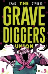 The Gravediggers Union #3