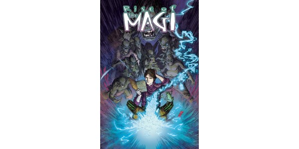 RISE OF THE MAGI a dark fantasy full of magic and mystery