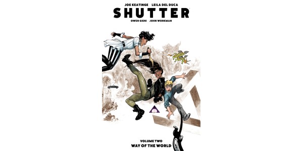 SHUTTER, VOL. 2: WAY OF THE WORLD—a new adventure begins