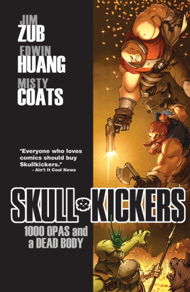 Skullkickers, Volume 1: 1000 Opas and a Dead Body