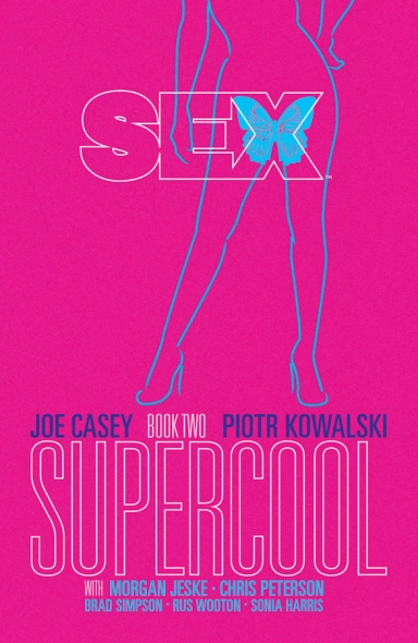 Sex, Vol. 2: Supercool TP