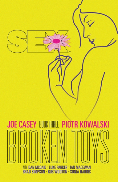 Sex, Vol 3: Broken Toys TP
