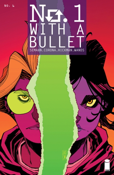 No. 1 With A Bullet #6 (Of 6)