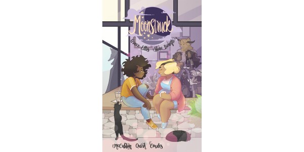 Magical romance MOONSTRUCK, VOL. 1 will charm readers of all ages this March