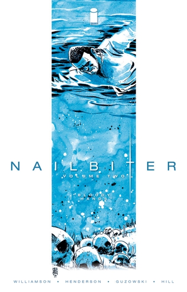 Nailbiter, Vol. 2: Bloody Hands TP
