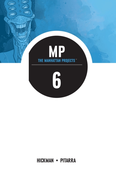 The Manhattan Projects, Vol. 6 TP