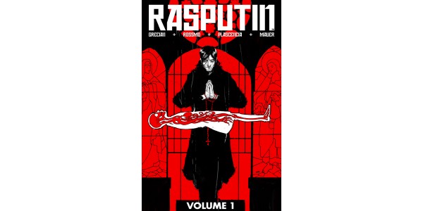 RASPUTIN, VOL. 1 will hold readers spellbound this July