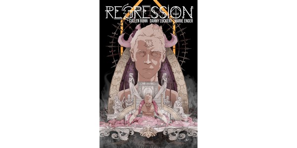 Psychological horror REGRESSION, VOL. 1 arrives in stores this November