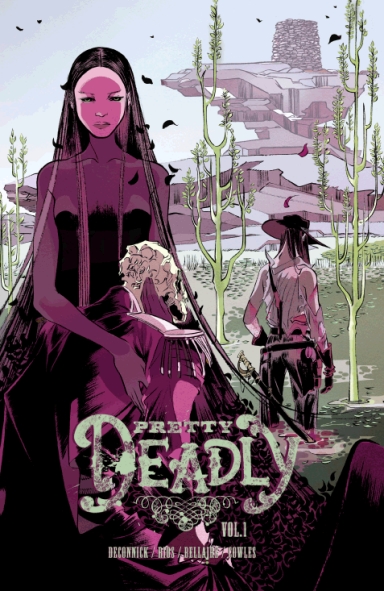 Pretty Deadly Volume 1: The Shrike TP