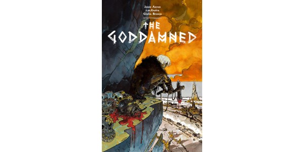 THE GODDAMNED unveils a world of wanton cruelty, wickedness, and violence