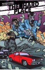 The Hard Place #2 (Of 5)