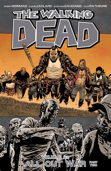 The Walking Dead, Vol. 21: All Out War – Part Two TP