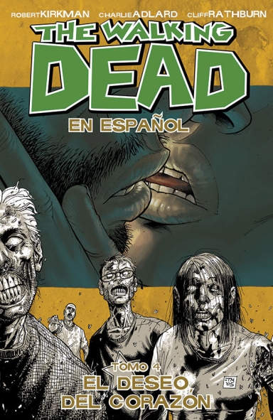 The Walking Dead, Vol. 4 Spanish Language Edition TP