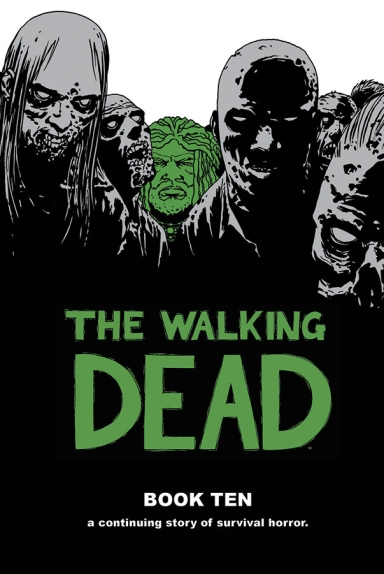 The Walking Dead Book 10 HC