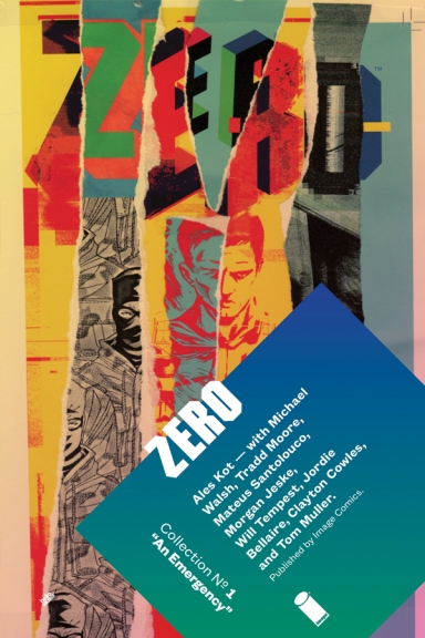 Zero, Vol. 1 An Emergency