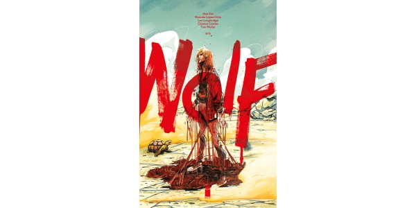 WOLF TEARS INTO NEW STORY ARC