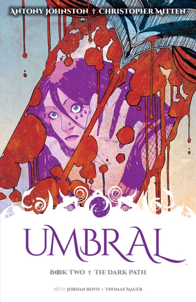 Umbral, Vol. 2: The Dark Path TP