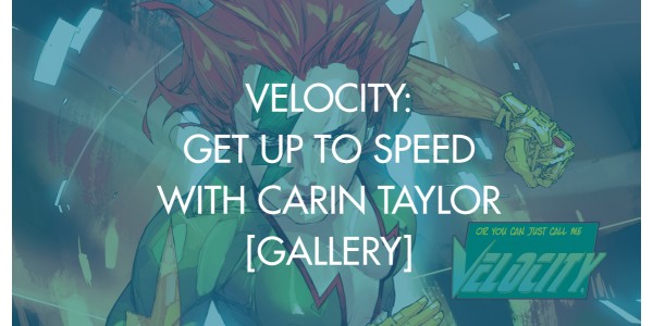Velocity: Get Up To Speed With Carin Taylor [Gallery]