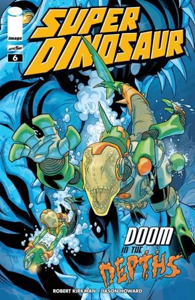 SUPER DINOSAUR #6