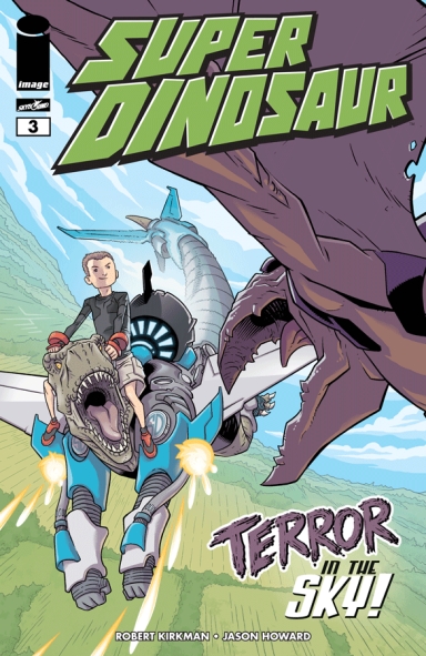 SUPER DINOSAUR #3