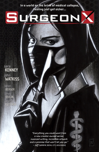 Surgeon X, Vol.1: The Path of Most Resistance TP