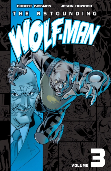 The Astounding Wolf-Man Vol. 3 TP