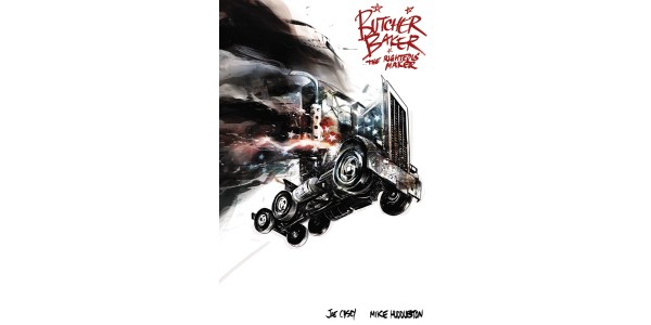 BUTCHER BAKER, THE RIGHTEOUS MAKER available in trade paperback this November