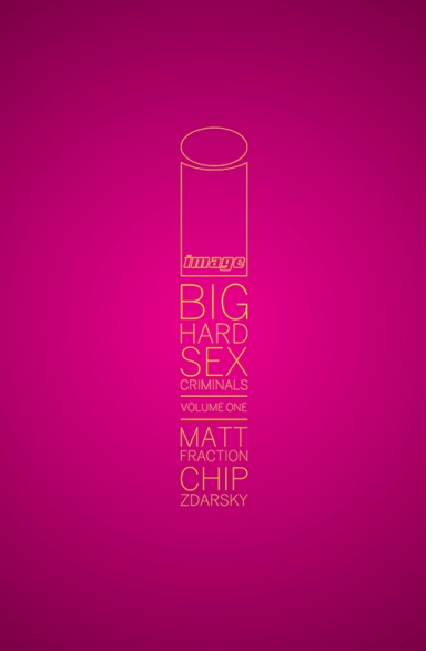 Big Hard Sex Criminals HC