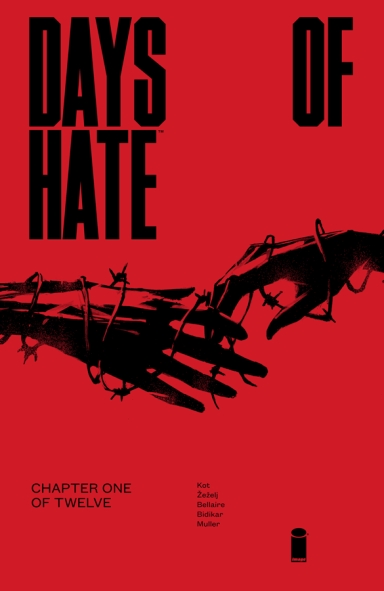 Days Of Hate #1 (of 12)