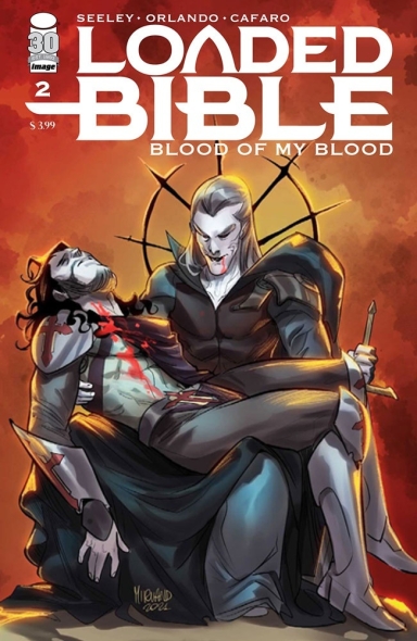 LOADED BIBLE: BLOOD OF MY BLOOD #2 (OF 6)