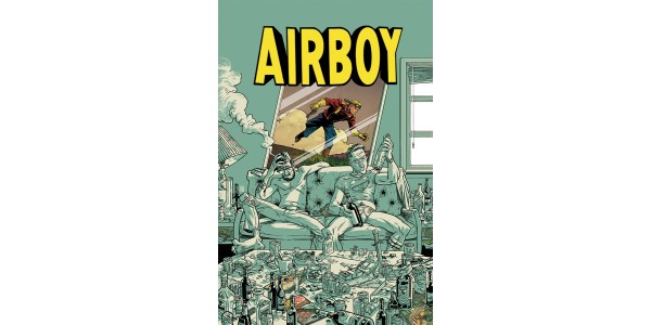 Robinson and Hinkle's AIRBOY—Or, comic book creators gone wild!