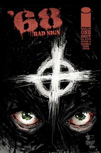 ’68: Bad Sign (One-Shot)