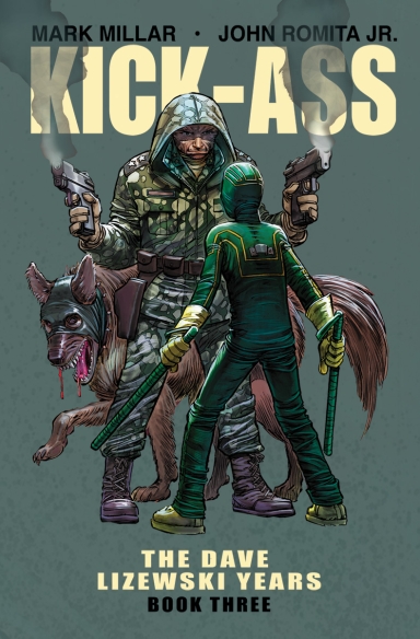 Kick-Ass: The Dave Lizewski Years, Book 3 TP