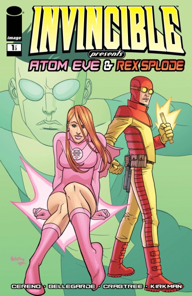 Invincible Presents: Atom Eve & Rexsplode #1