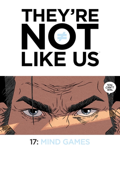They’re Not Like Us #17