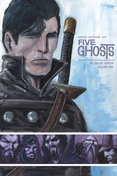 Five Ghosts Deluxe Edition, Vol. 1 HC