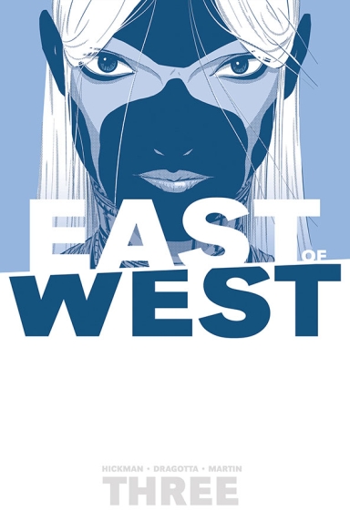 East Of West, Vol. 3: There Is No Us TP