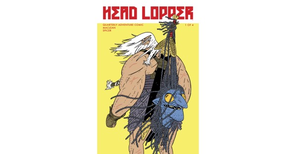 HEAD LOPPER—The critically-acclaimed indie comes to Image