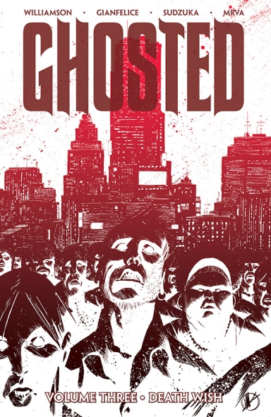 Ghosted, Vol. 3 TP