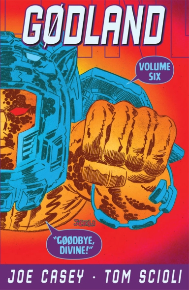 Godland, Vol. 6: Gøødbye, Divine! TP