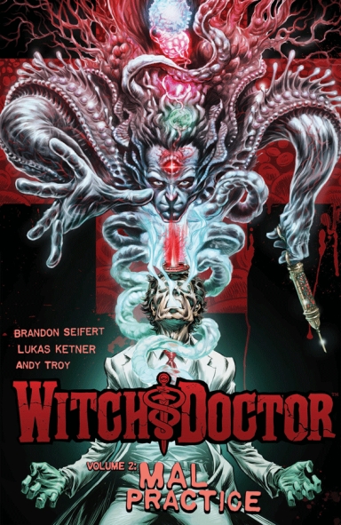 Witch Doctor Vol. 2: Mal Practice TP