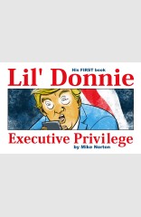 Lil' Donnie, Vol. 1: Executive Privilege HC