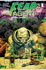 Fear Agent: Final Edition, Vol. 3 TP