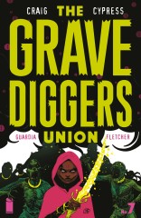 The Gravediggers Union #7