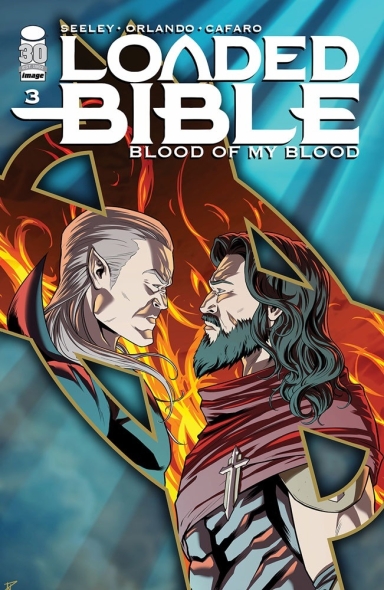 LOADED BIBLE: BLOOD OF MY BLOOD #3 (OF 6)