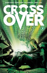 CROSSOVER, VOL. 2: THE TEN-CENT PLAGUE TP