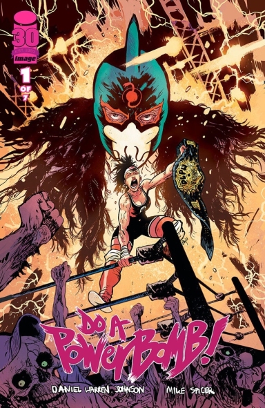 DO A POWERBOMB #1 (OF 7)