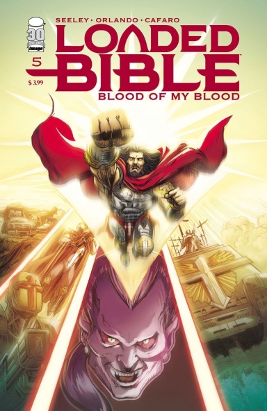 LOADED BIBLE: BLOOD OF MY BLOOD #5 (OF 6)