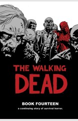 The Walking Dead Book 14 HC